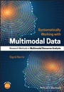 Cover: Systematically Working with Multimodal Data - Wiley