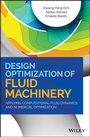 Cover: Design Optimization of Fluid Machinery - Wiley