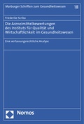 Bild: Die Arzneimittelbewertungen des Instituts f&uuml;r Qualit&auml;t und Wirtschaftlichkeit im Gesundheitswesen - Nomos