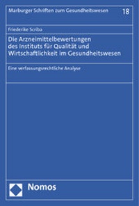 Abbildung von: Die Arzneimittelbewertungen des Instituts für Qualität und Wirtschaftlichkeit im Gesundheitswesen - Nomos