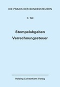 Cover: Die Praxis der Bundessteuern: Teil II EL 67 - Helbing & Lichtenhahn
