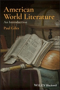 Enlarge image Cover: American World Literature: An Introduction - Wiley
