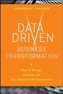 Cover: Data Driven Business Transformation - Wiley