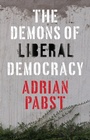 Cover: The Demons of Liberal Democracy - Polity Press