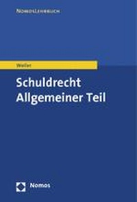 Bild vergrößern Bild: Schuldrecht Allgemeiner Teil - Nomos