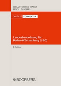 Abbildung von: Landesbauordnung für Baden-Württemberg (LBO) - Boorberg