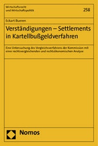Abbildung von: Verständigungen - Settlements in Kartellbußgeldverfahren - Nomos