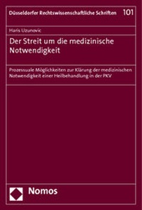 Abbildung von: Der Streit um die medizinische Notwendigkeit - Nomos
