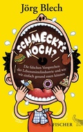 Cover: Schmeckt's noch? - S. Fischer
