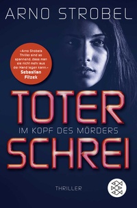 Abbildung von: Im Kopf des Mörders - Toter Schrei - Fischer Taschenbuch