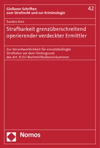 Abbildung von: Strafbarkeit grenzüberschreitend operierender verdeckter Ermittler - Nomos