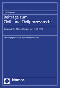 Abbildung von: Beiträge zum Zivil- und Zivilprozessrecht - Nomos