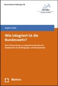 Cover: Wie integriert ist die Bundeswehr? - Nomos