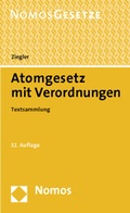Cover: Atomgesetz mit Verordnungen - Nomos