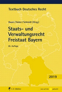 Abbildung von: Staats- und Verwaltungsrecht Freistaat Bayern - C.F. Müller