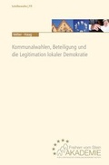 Cover: Kommunalwahlen, Beteiligung und die Legitimation lokaler Demokratie - KSV Medien