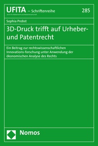 Abbildung von: 3D-Druck trifft auf Urheber- und Patentrecht - Nomos