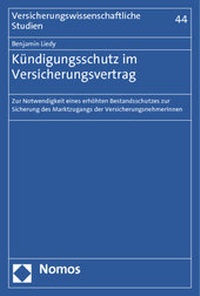 Abbildung von: Kündigungsschutz im Versicherungsvertrag - Nomos