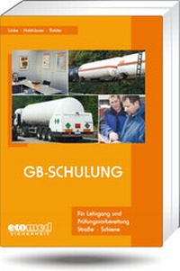 Bild: Der Gefahrgutbeauftragte - Foliensatz 38. AL + Gb-Schulung 1. Auflage / Gb-Schulung - ecomed Storck