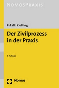 Abbildung von: Der Zivilprozess in der Praxis - Nomos