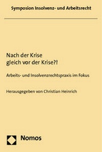 Abbildung von: Nach der Krise gleich vor der Krise?! - Nomos