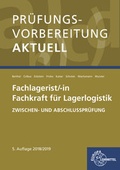 Cover: Pr&uuml;fungsvorbereitung aktuell - Fachlagerist/-in Fachkraft f&uuml;r Lagerlogistik - Europa-Lehrmittel