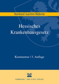 Abbildung von: Hessisches Krankenhausgesetz - Kommunal- und Schul-Verlag