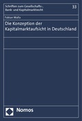 Cover: Die Konzeption der Kapitalmarktaufsicht in Deutschland - Nomos