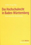 Cover: Das Hochschulrecht in Baden-W&uuml;rttemberg - C.F. M&uuml;ller