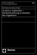 Bild: 10 Jahre 11. September - Die Rechtsordnung im Zeitalter des Ungewissen - Nomos