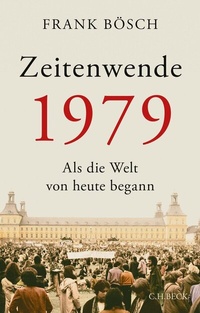 Abbildung von: Zeitenwende 1979 - C.H.BECK