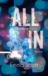 Enlarge image Cover: All in - Zwei Versprechen - LYX