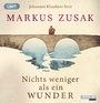 Cover: Nichts weniger als ein Wunder - Random House Audio