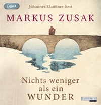 Abbildung von: Nichts weniger als ein Wunder - Random House Audio