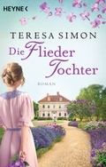 Cover: Die Fliedertochter - Heyne