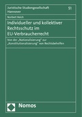 Cover: Individueller und kollektiver Rechtsschutz im EU-Verbraucherrecht - Nomos