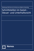 Abbildung von: Schnittstellen im Sozial-, Steuer- und Unterhaltsrecht - Nomos