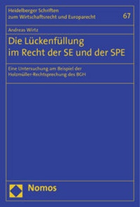 Abbildung von: Die Lückenfüllung im Recht der SE und der SPE - Nomos