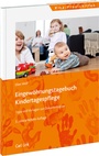 Cover: Eingew&ouml;hnungstagebuch f&uuml;r die Kindertagespflege - Carl Link Verlag