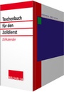 Cover: Taschenbuch für den Zolldienst - Grundwerk ohne Fortsetzungsbezug - Walhalla