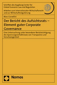 Abbildung von: Der Bericht des Aufsichtsrats - Element guter Corporate Governance - Nomos