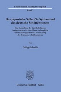 Abbildung von: Das japanische Saiban'in System und das deutsche Schöffensystem - Duncker & Humblot