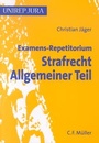 Cover: Examens-Repetitorium Strafrecht Allgemeiner Teil - C.F. Müller