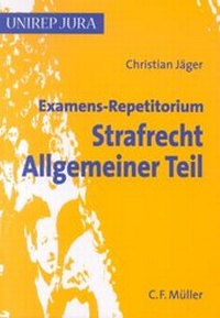 Enlarge image Cover: Examens-Repetitorium Strafrecht Allgemeiner Teil - C.F. Müller