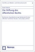Cover: Die Stiftung des &ouml;ffentlichen Rechts - Nomos