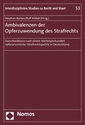 Cover: Ambivalenzen der Opferzuwendung des Strafrechts - Nomos