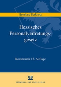 Abbildung von: Hessisches Personalvertretungsgesetz - Kommunal- und Schul-Verlag