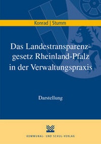 Abbildung von: Das Landestransparenzgesetz Rheinland-Pfalz in der Verwaltungspraxis - Kommunal- und Schul-Verlag