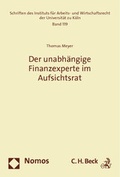 Abbildung von: Der unabhängige Finanzexperte im Aufsichtsrat - Nomos