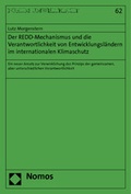 Abbildung von: Der REDD-Mechanismus und die Verantwortlichkeit von Entwicklungsländern im internationalen Klimaschutz - Nomos